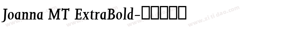 Joanna MT ExtraBold字体转换
